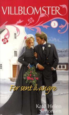 "For sent å angre" av Kate Helen Simonsen