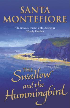 "The swallow and the hummingbird" av Santa Montefiore