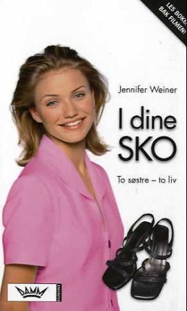 I dine sko - to søstre - to liv