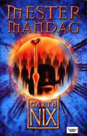"Mester Mandag" av Garth Nix