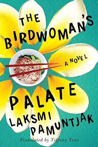 The Birdwoman's Palate