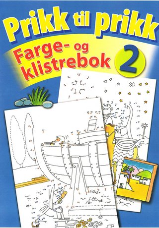 Prikk til prikk - farge- og klistrebok 2