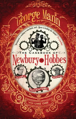 "The Casebook of Newbury & Hobbes (Newbury & Hobbes Investigation)" av George Mann