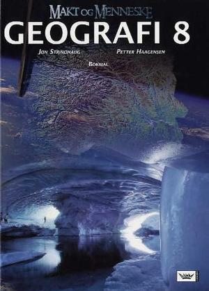"Makt og menneske - geografi 8" av Jon Strindhaug
