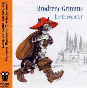 "Brødrene Grimms beste eventyr" av Jacob Grimm