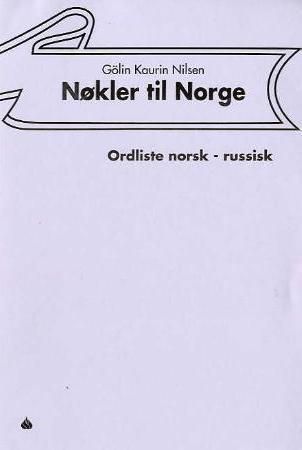 Nøkler til Norge - ordliste norsk - russisk