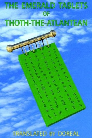 "The Emerald Tablets of Thoth-The-Atlantean" av M. M. Doreal
