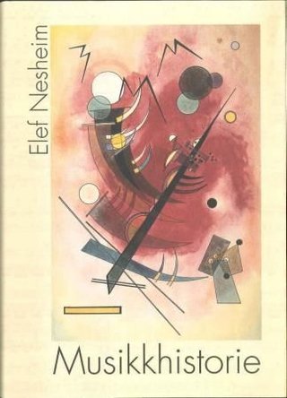 "Musikkhistorie" av Elef Nesheim