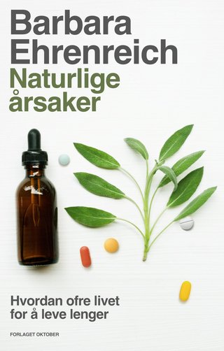 Naturlige årsaker - hvordan vi ofrer livet for å leve lenger