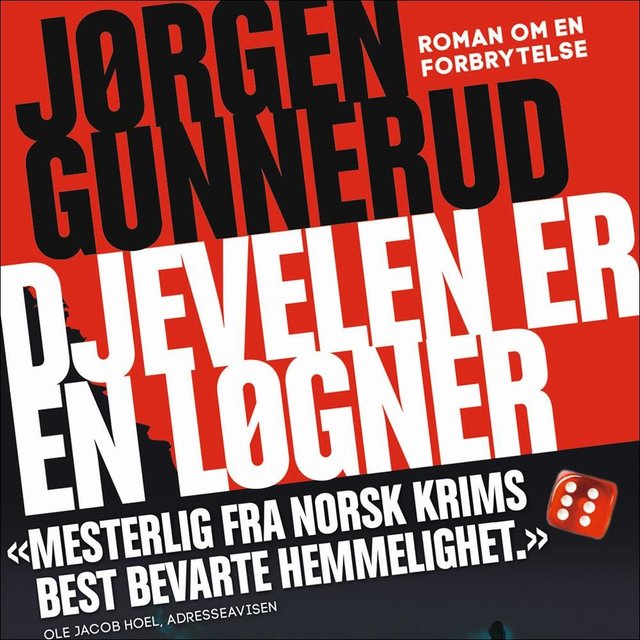 "Djevelen er en løgner - roman om en forbrytelse" av Jørgen Gunnerud