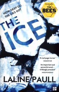 "The ice" av Laline Paull