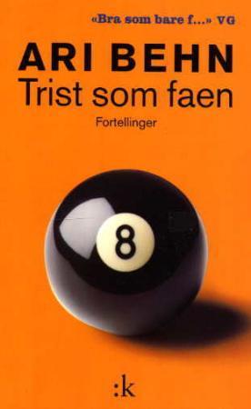 "Trist som faen - fortellinger" av Ari Behn