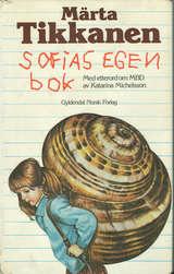 "Sofias egen bok" av Märta Tikkanen