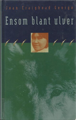 "Ensom blant ulver" av Jean Craighead George