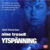 "Ytspanning" av Aino Trosell