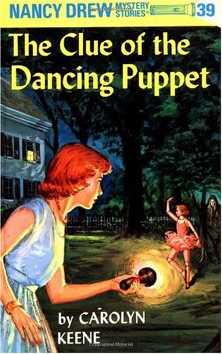 Clue of the Dancing Puppet (Nancy Drew Mysteries)