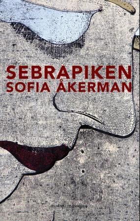"Sebrapiken" av Sofia Åkerman