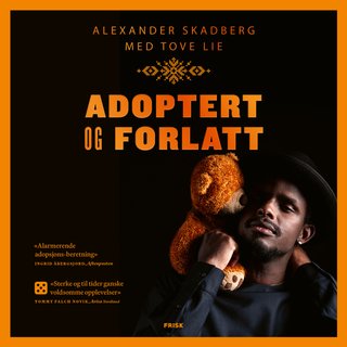 "Adoptert og forlatt" av Alexander Skadberg