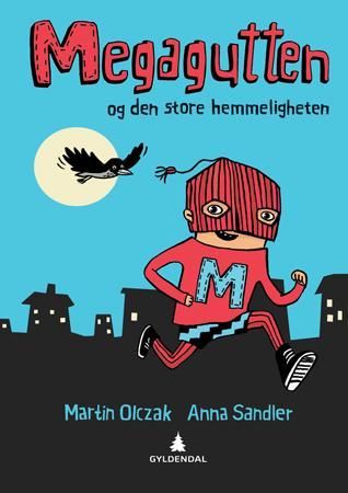 Megagutten - den store hemmeligheten