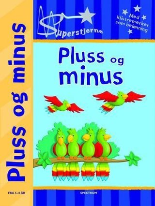 Superstjerne - pluss og minus, fra 5-8 år