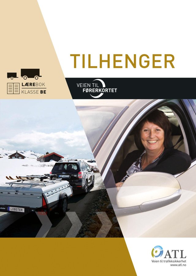 "Veien til førerkortet - tilhenger : lærehefte, klasse B96 og BE" av Siri Rønneberg