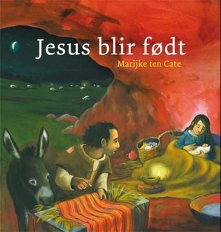 Jesus blir født - min bildebibel - minibok : Lukas 1,26-38 :   2,1-20.25-40