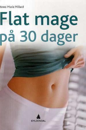 "Flat mage på 30 dager" av Anne-Marie Millard