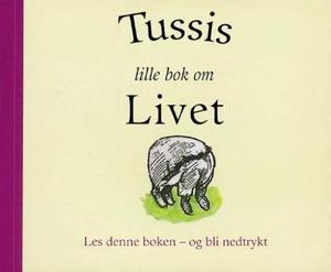 "Tussis lille bok om livet" av A.A. Milne
