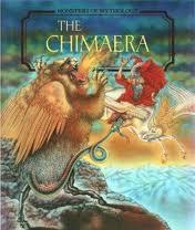 The Chimaera (Monsters of Mythology) by Evslin, Bernard published by Chelsea House Pub (L) Library Binding