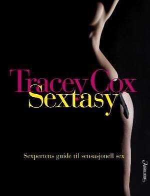 "Sextasy - sexpertens guide til sensasjonell sex" av Tracey Cox