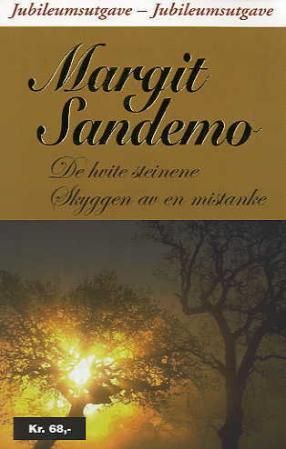 De hvite steinene ; Skyggen av en mistanke