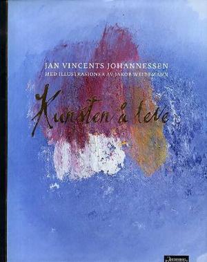 "Kunsten å leve" av Jan Vincents Johannessen