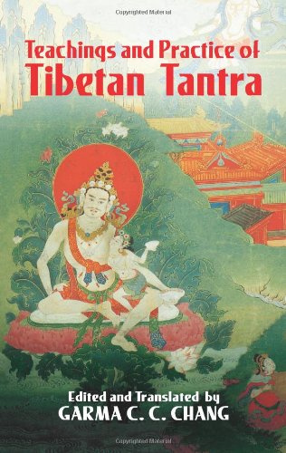 "Teachings and Practice of Tibetan Tantra (Eastern Philosophy and Religion)" av Garma C. C. Chang