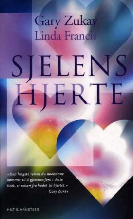 "Sjelens hjerte" av Gary Zukav