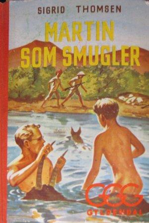 "Martin som smugler" av Sigrid Thomsen