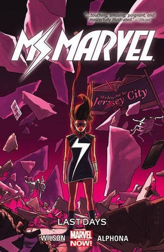 Ms. Marvel Vol. 4 - Last Days