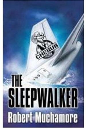 "The Sleepwalker (CHERUB)" av Robert Muchamore