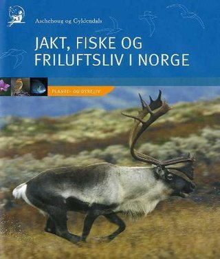 "Aschehoug og Gyldendals jakt, fiske og friluftsliv i Norge. Bd. 5" av Ole Kirkemo