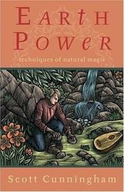 "Earth Power Techniques of Natural Magick" av Scott Cunningham