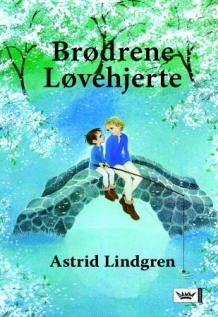 "Brødrene Løvehjerte" av Astrid Lindgren