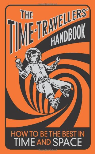 "The Time-Travellers' Handbook How to be the Best in Time and Space" av Lottie Stride