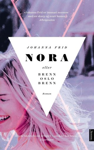 Nora eller Brenn Oslo brenn - roman