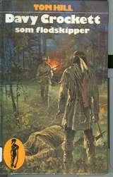 Davy Crockett som flodskipper