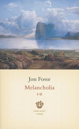 "Melancholia I-II roman" av Jon Fosse