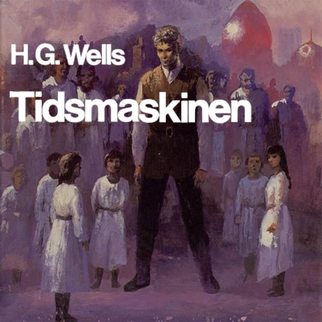 "Tidsmaskinen" av H.G. Wells