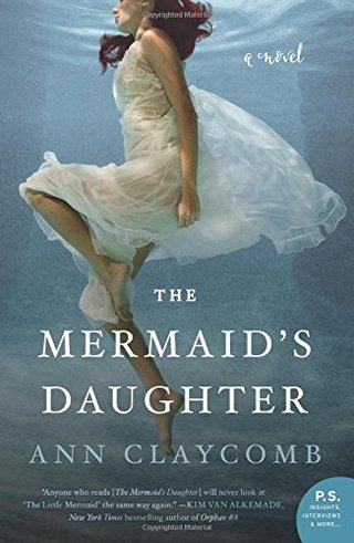"The Mermaid's Daughter A Novel" av Ann Claycomb