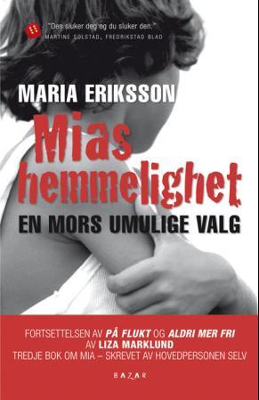"Mias hemmelighet" av Maria Eriksson