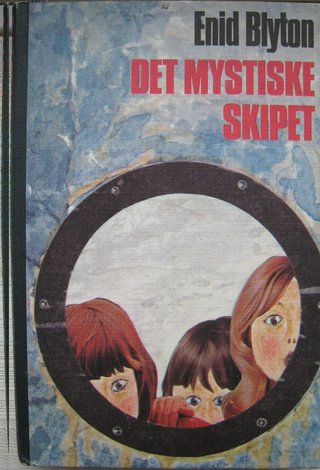 "Det mystiske skipet Originalens tittel: The Ship of Adventure" av Enid Blyton