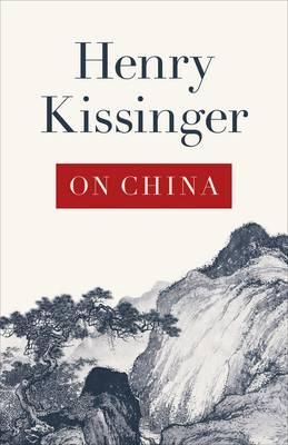 "On China" av Henry Kissinger