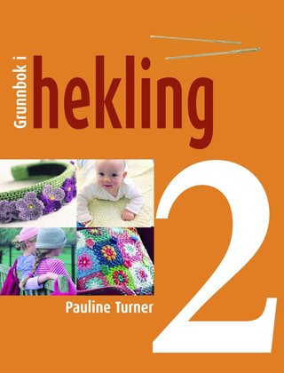 Grunnbok i hekling - del 2